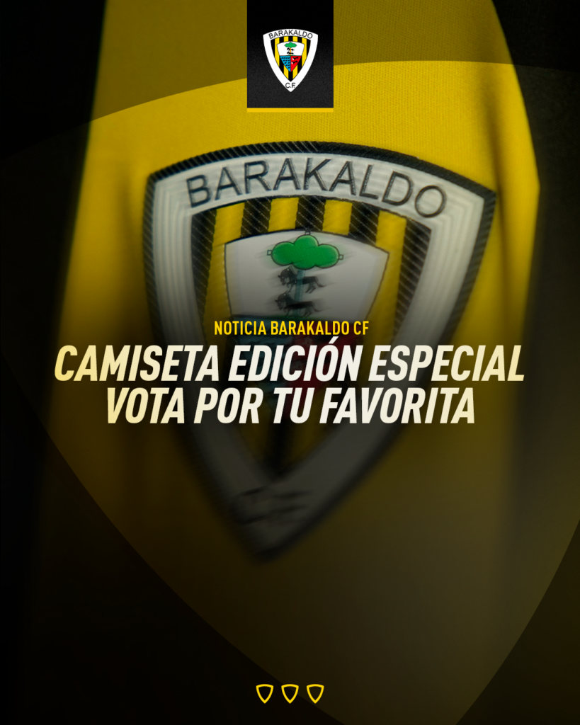 Abierta la votación para elegir la camiseta edición especial del Barakaldo CF 26/27